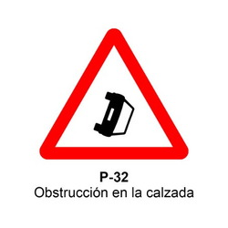 P-32 Obstrucción en la calzada Señales DEFINITIVAS (fondo blanco)