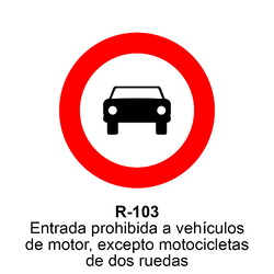 R-103 Entrada prohibida a vehículos de motor, excepto motociclos de dos ruedas sin sidecar Señales DEFINITIVAS ( Fondo blanco )