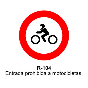 R-104 Entrada prohibida a motocicletas