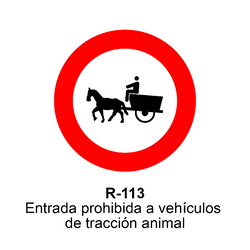 R-113 Entrada prohibida a vehículos de tracción animal Señales DEFINITIVAS ( Fondo blanco )