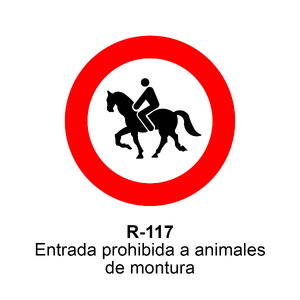 R-117 Entrada prohibida a animales de montura