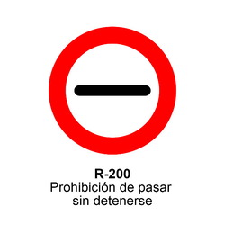 R-200 Prohibición de pasar sin detenerse Señales DEFINITIVAS ( Fondo blanco )