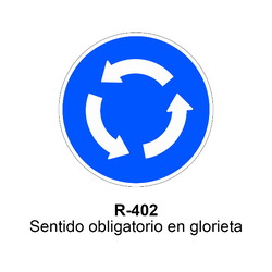 R-402 Intersección de sentido giratorio obligatorio Señales DEFINITIVAS ( Fondo blanco )