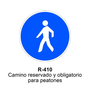 R-410 Camino reservado para peatones