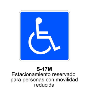 S-17M Estacionamiento reservado para personas con movilidad reducida Indicaciones generales cuadradas