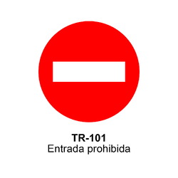 TR-101 Entrada prohibida Señales OBRA (fondo amarillo)