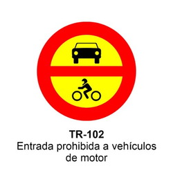 TR-102 Entrada prohibida a vehículos de motor