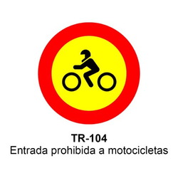 TR-104 Entrada prohibida a motocicletas