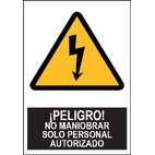 SA1026 Peligro no maniobrar solo personal autorizado