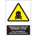 SA1068 Productos tóxicos, prohibido tocar, exclusivamente personal autorizado
