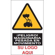SEP-25 - ¡Peligro! Maquinaria pesada en movimiento