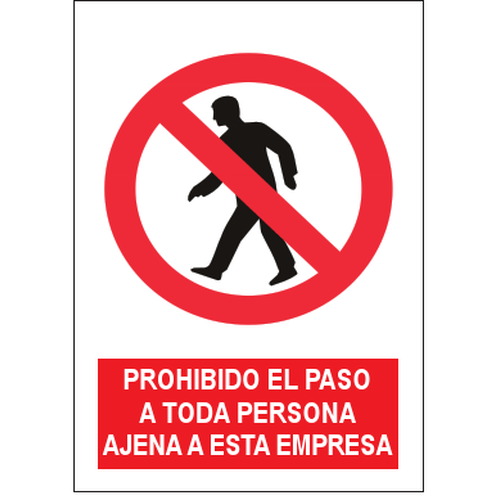 Señales de prohibición. Disponibles en poliestireno blanco de 1mm, vinilo adhesivo y aluminio blanco de 0,8mm. Medidas: 210x290mm, 300x400mm, 400x600mm.