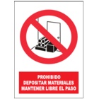 SP859 Prohibido depositar materiales mantener libre el paso