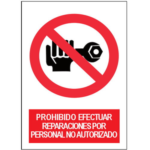 Señales de prohibición. Disponibles en poliestireno blanco de 1mm, vinilo adhesivo y aluminio blanco de 0,8mm. Medidas: 210x290mm, 300x400mm, 400x600mm.