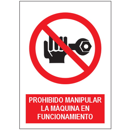 Señales de prohibición. Disponibles en poliestireno blanco de 1mm, vinilo adhesivo y aluminio blanco de 0,8mm. Medidas: 210x290mm, 300x400mm, 400x600mm.