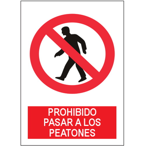 Señales de prohibición. Disponibles en poliestireno blanco de 1mm, vinilo adhesivo y aluminio blanco de 0,8mm. Medidas: 210x290mm, 300x400mm, 400x600mm.