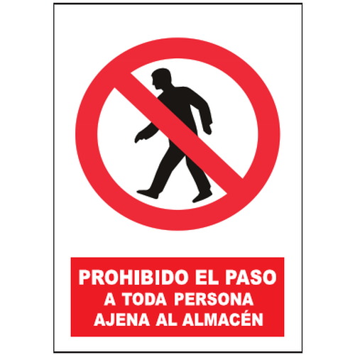 Señales de prohibición. Disponibles en poliestireno blanco de 1mm, vinilo adhesivo y aluminio blanco de 0,8mm. Medidas: 210x290mm, 300x400mm, 400x600mm.