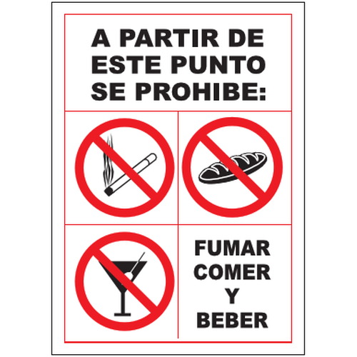 Señales de prohibición. Disponibles en poliestireno blanco de 1mm, vinilo adhesivo y aluminio blanco de 0,8mm. Medidas: 210x290mm, 300x400mm, 400x600mm.