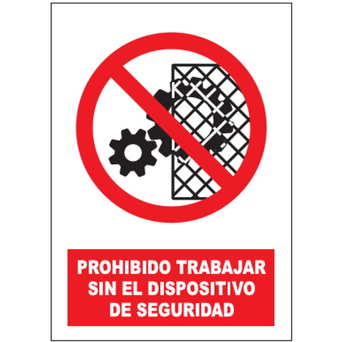 Señales de prohibición. Disponibles en poliestireno blanco de 1mm, vinilo adhesivo y aluminio blanco de 0,8mm. Medidas: 210x290mm, 300x400mm, 400x600mm.