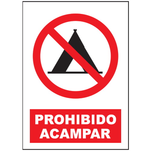 Señales de prohibición. Disponibles en poliestireno blanco de 1mm, vinilo adhesivo y aluminio blanco de 0,8mm. Medidas: 210x290mm, 300x400mm, 400x600mm.
