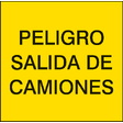 Peligro. Salida de camiones T-431